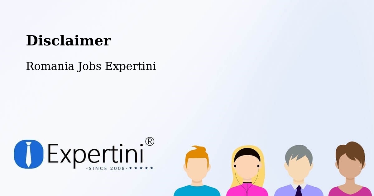 Disclaimer – Cârlibaba - Romania Jobs Expertini